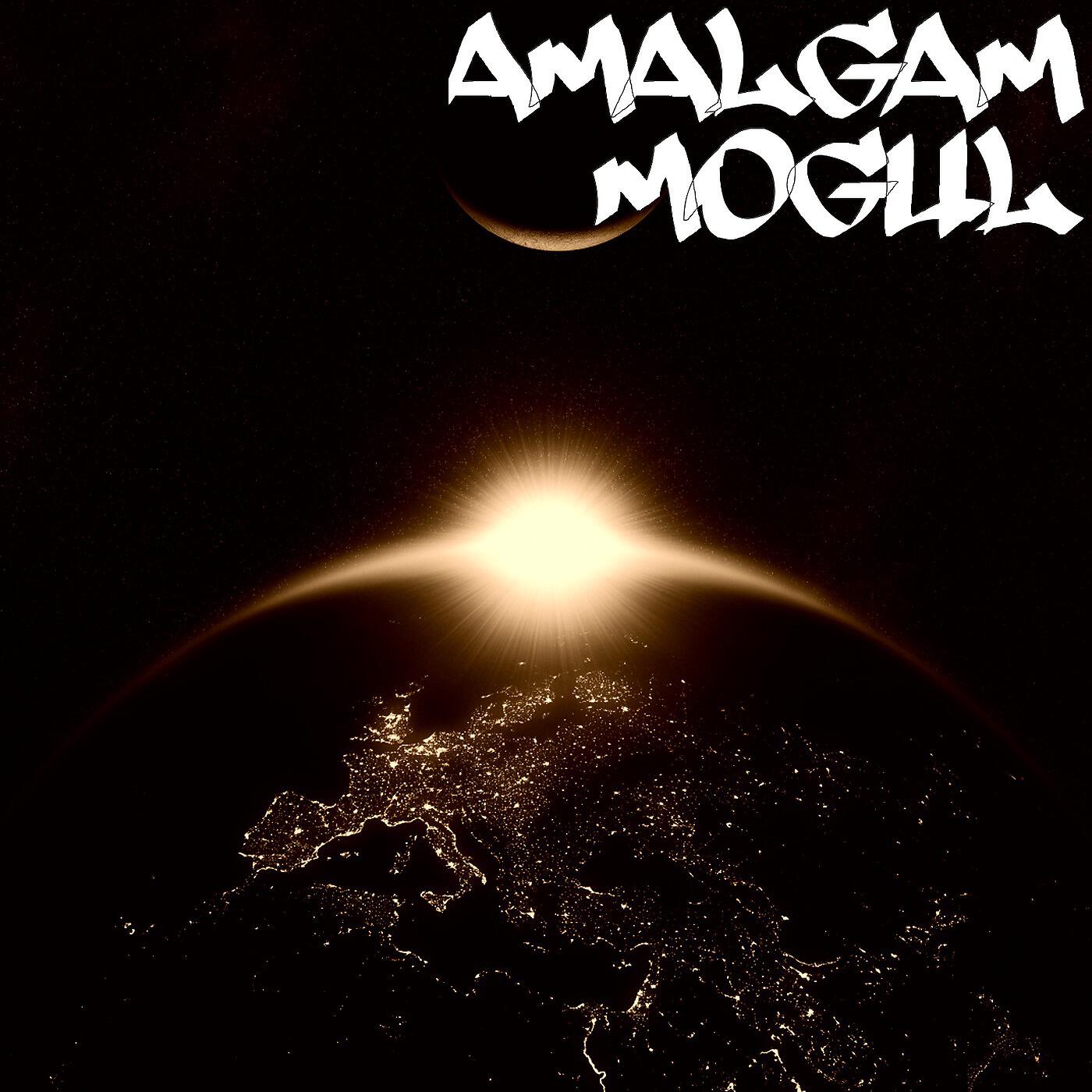 Amalgam - Mogul