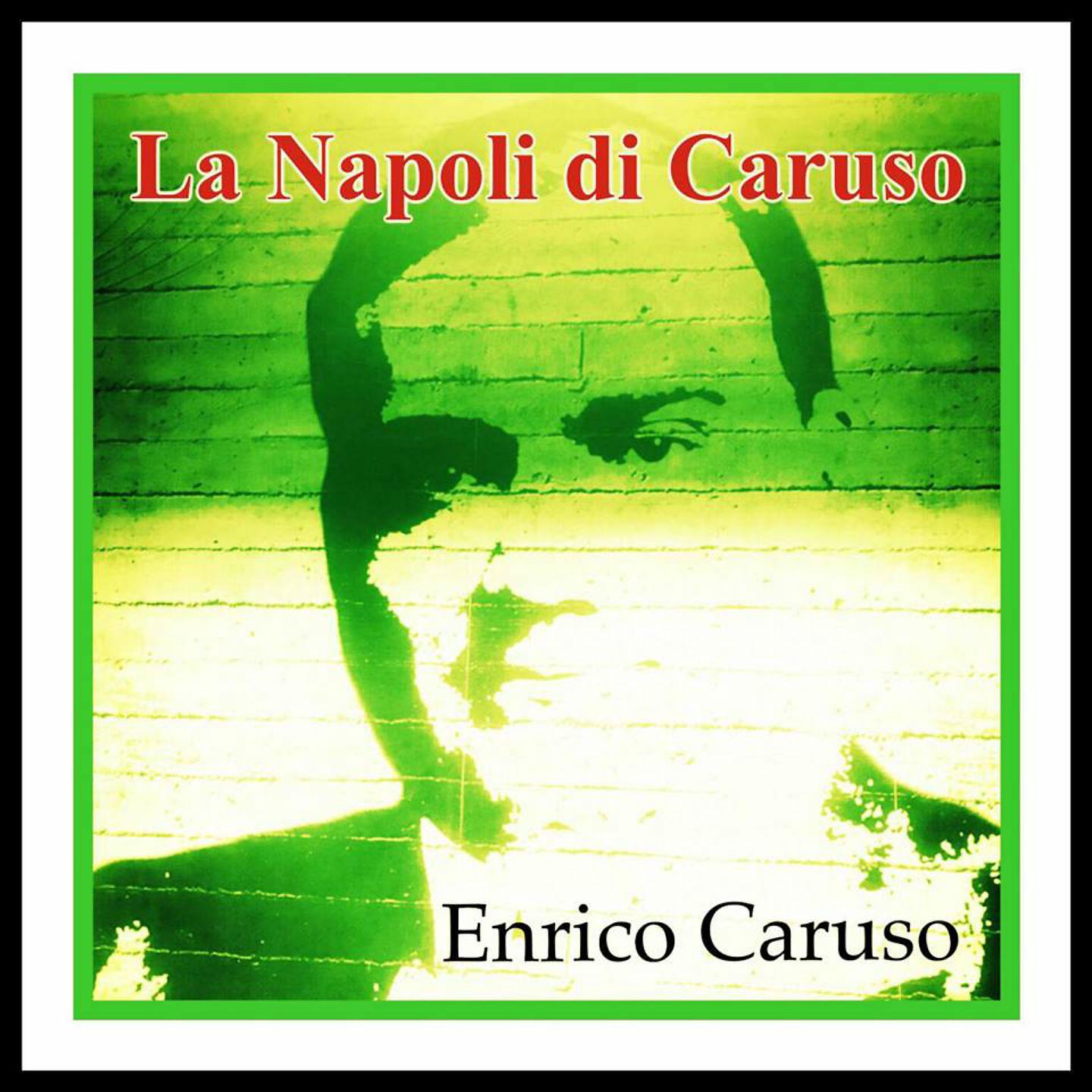 Постер альбома La Napoli di Caruso