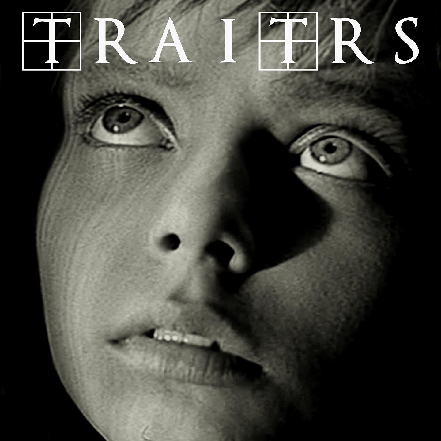 TRAITRS - Daughters Lie in Empty Fields