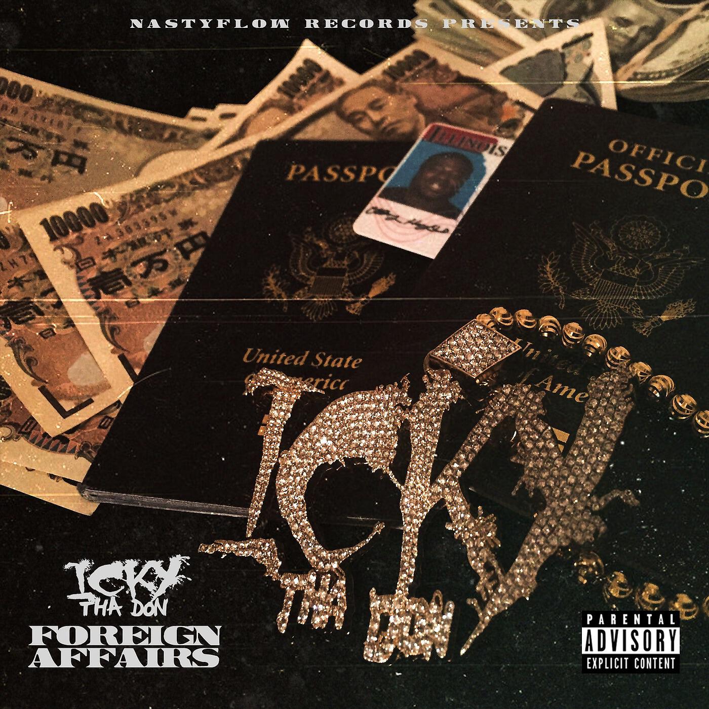 ICKY THA DON - Foreign Affairs