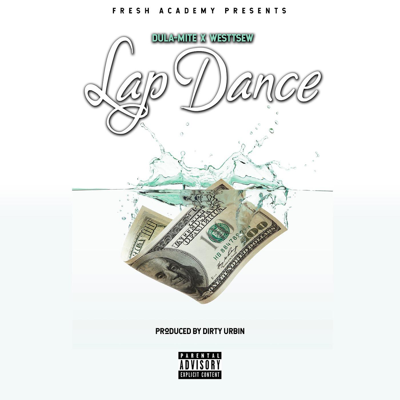 Dula-Mite - Lapdance (feat. WesttseW)