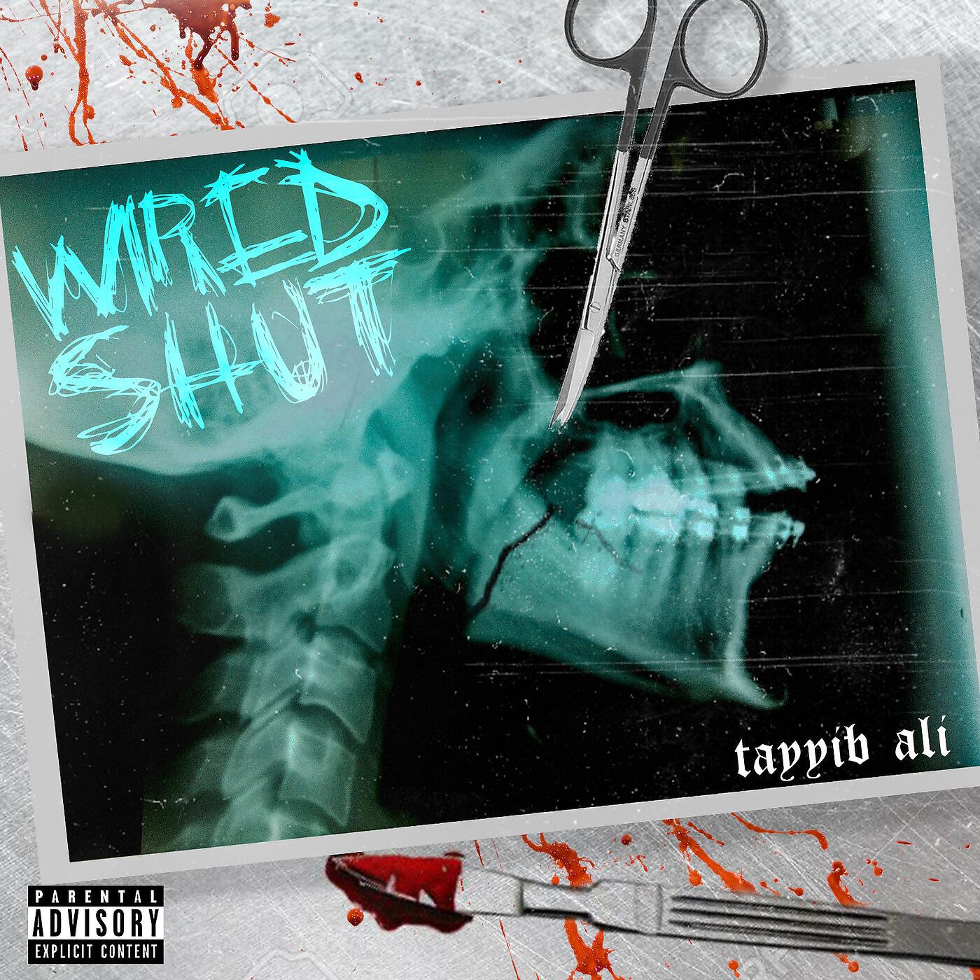Tayyib Ali - Jaw Wired