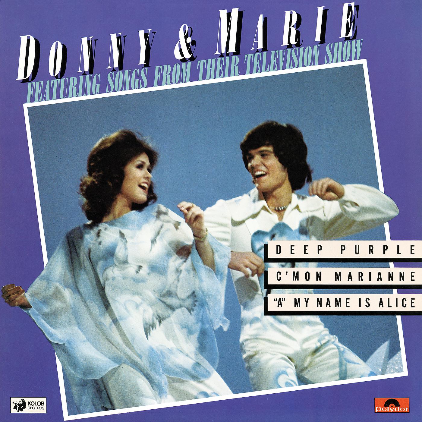 Постер альбома Donny & Marie Featuring Songs From Their Television Show
