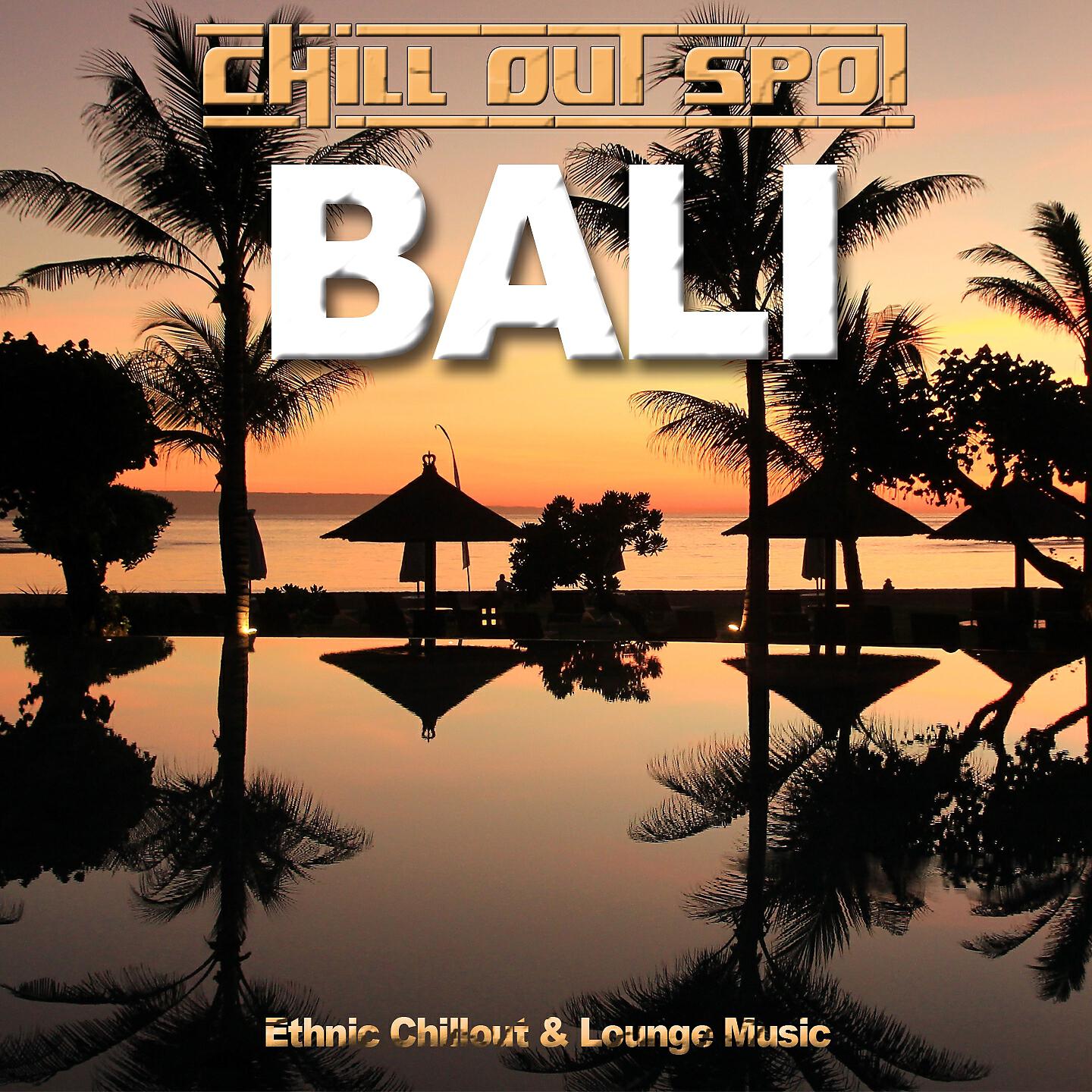 Ragi Ravin - Bali Sunset Chill Dreams (Buddha Island Beach Lounge Longplay Mix)