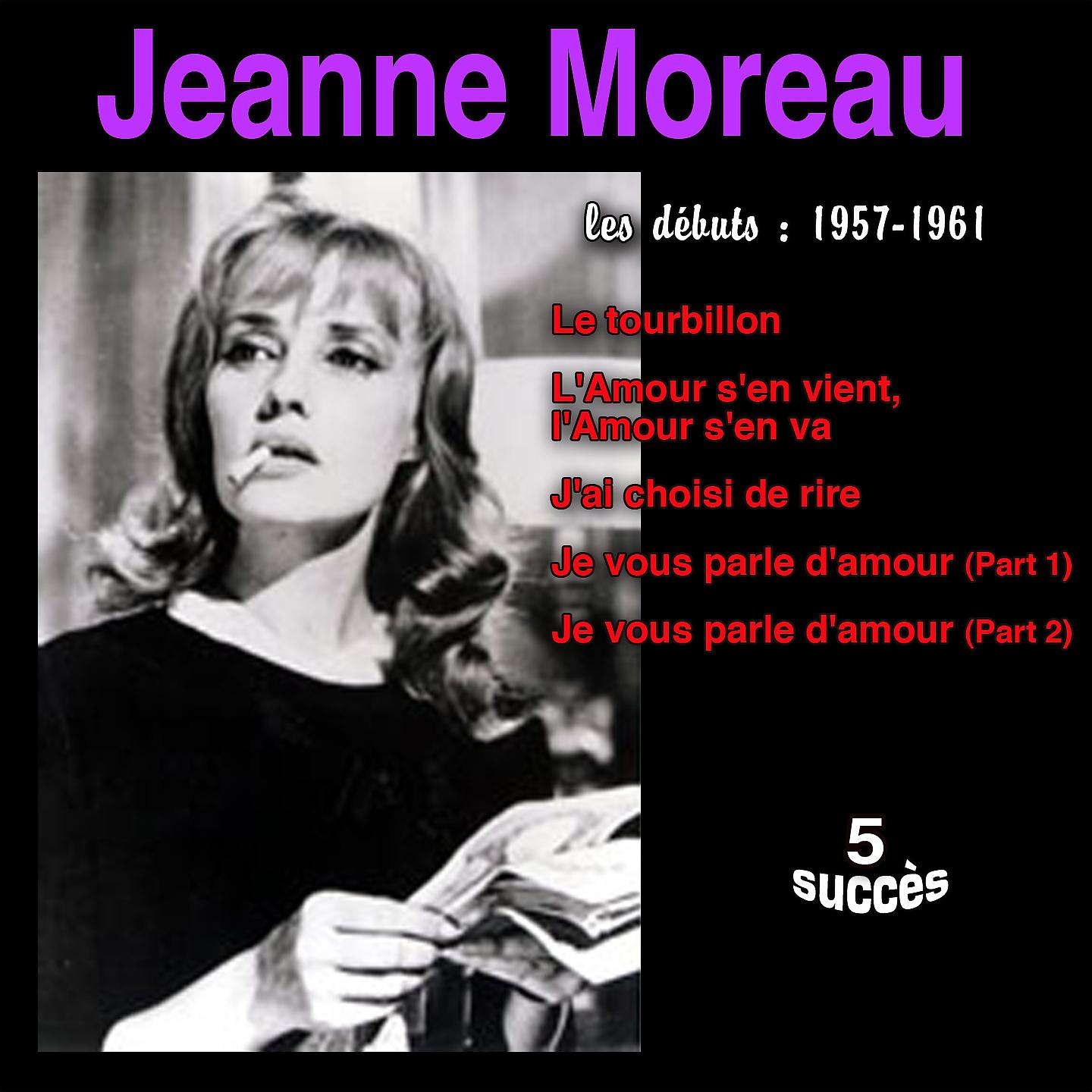 Постер альбома Jeanne Moreau: Les débuts 1957-1961