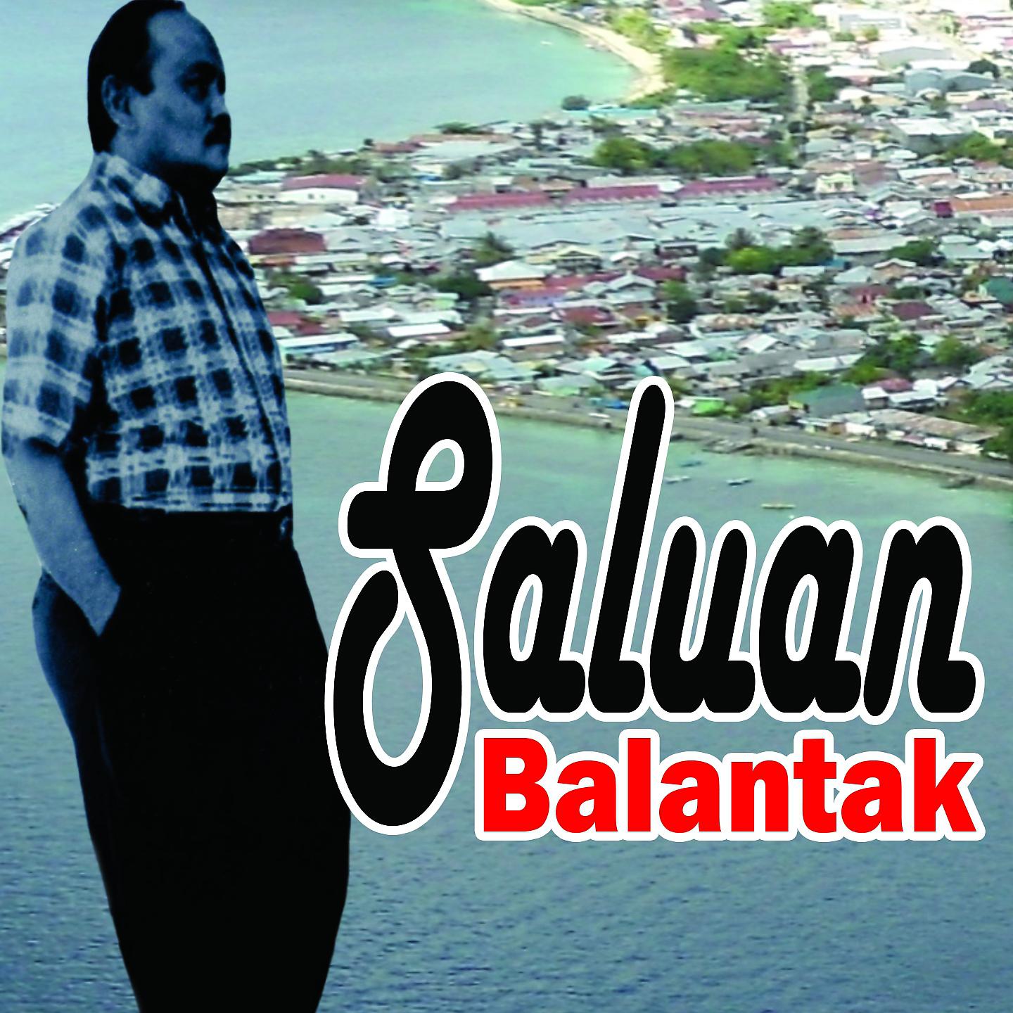 Постер альбома Saluan Balantak