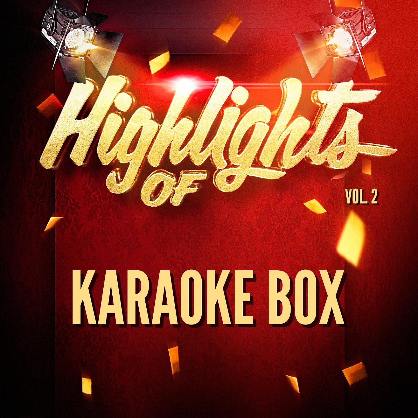Постер альбома Highlights of Karaoke Box, Vol. 2