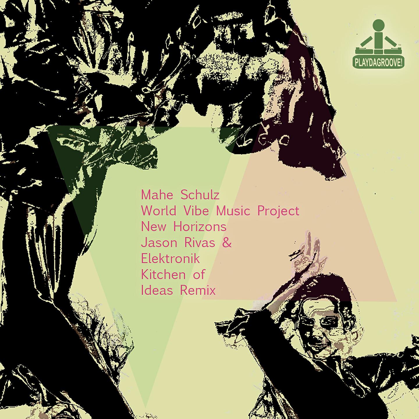 Mahe Schulz - New Horizons (Jason Rivas & Elektronik Kitchen of Ideas Remix)