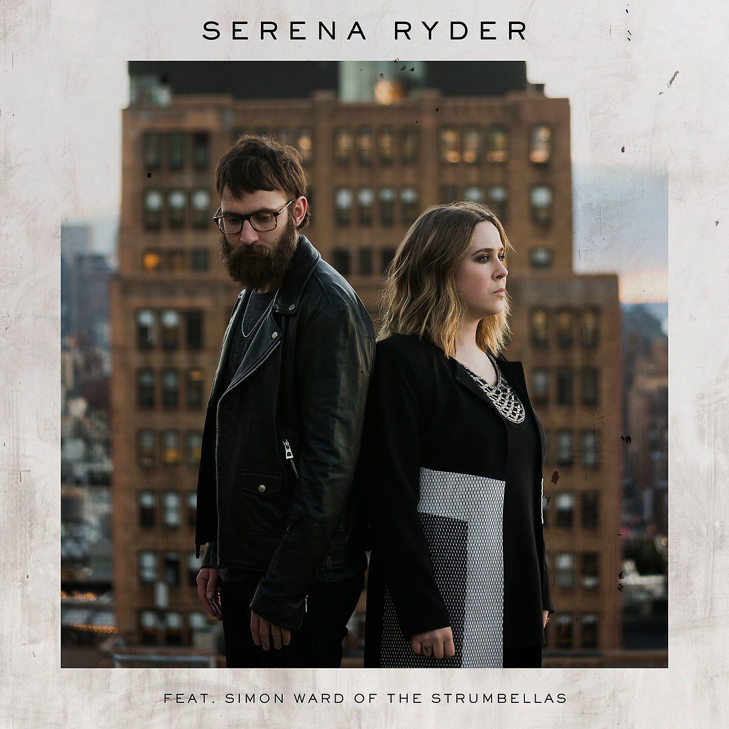 Serena Ryder - Famous (feat. Simon Ward of The Strumbellas)