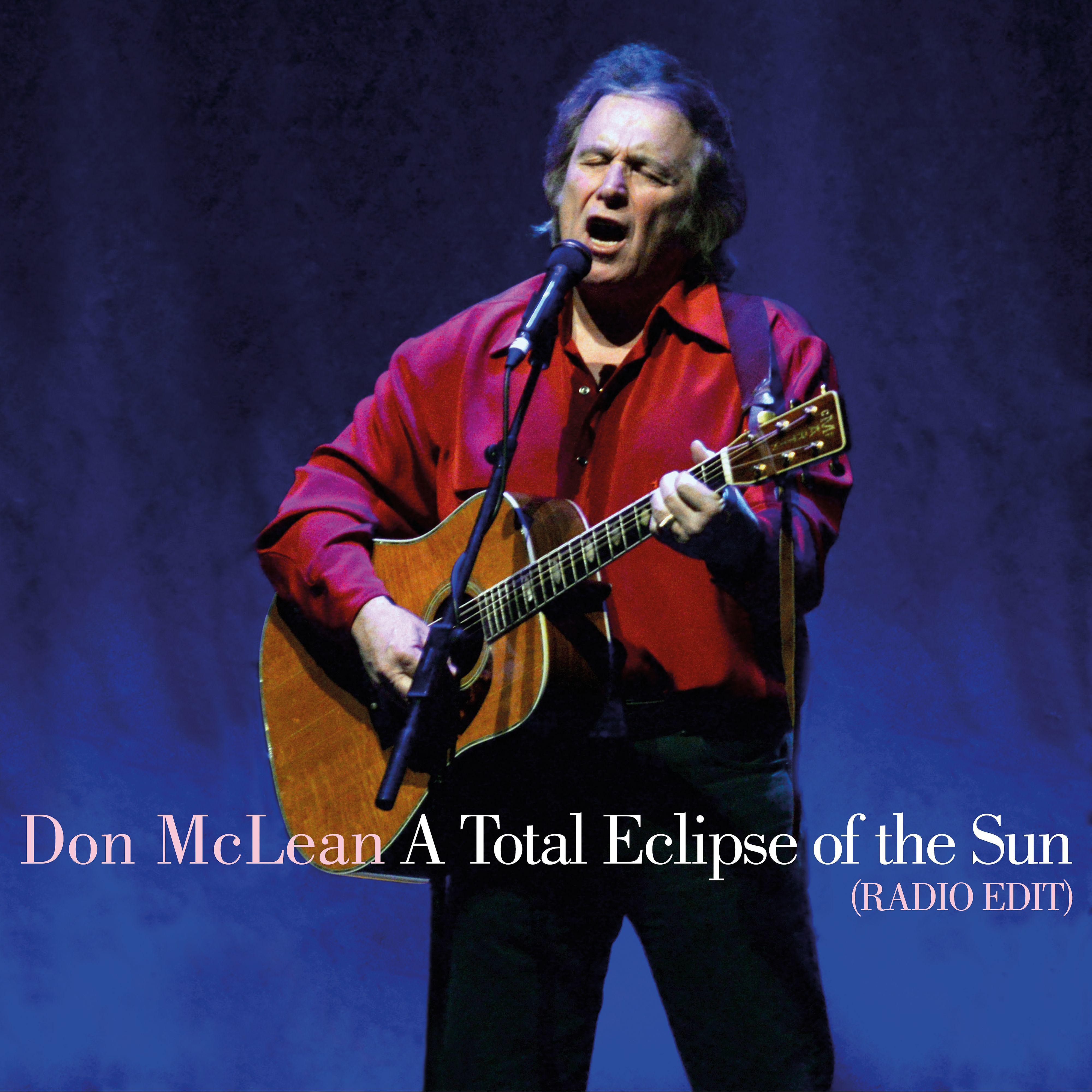 Постер альбома A Total Eclipse of the Sun (Radio Edit)