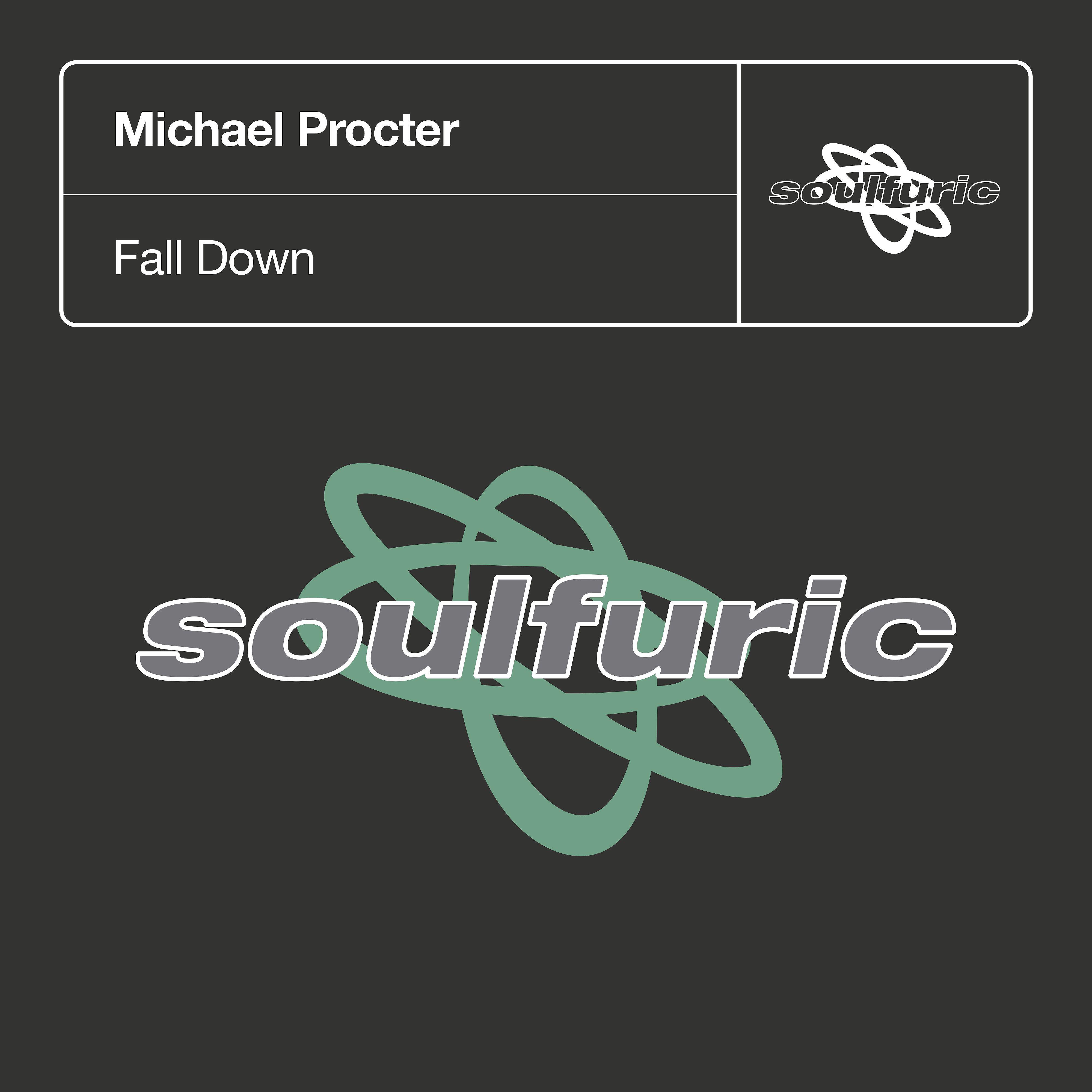 Michael Procter - Fall Down (Gee's Raw Filth Dub)