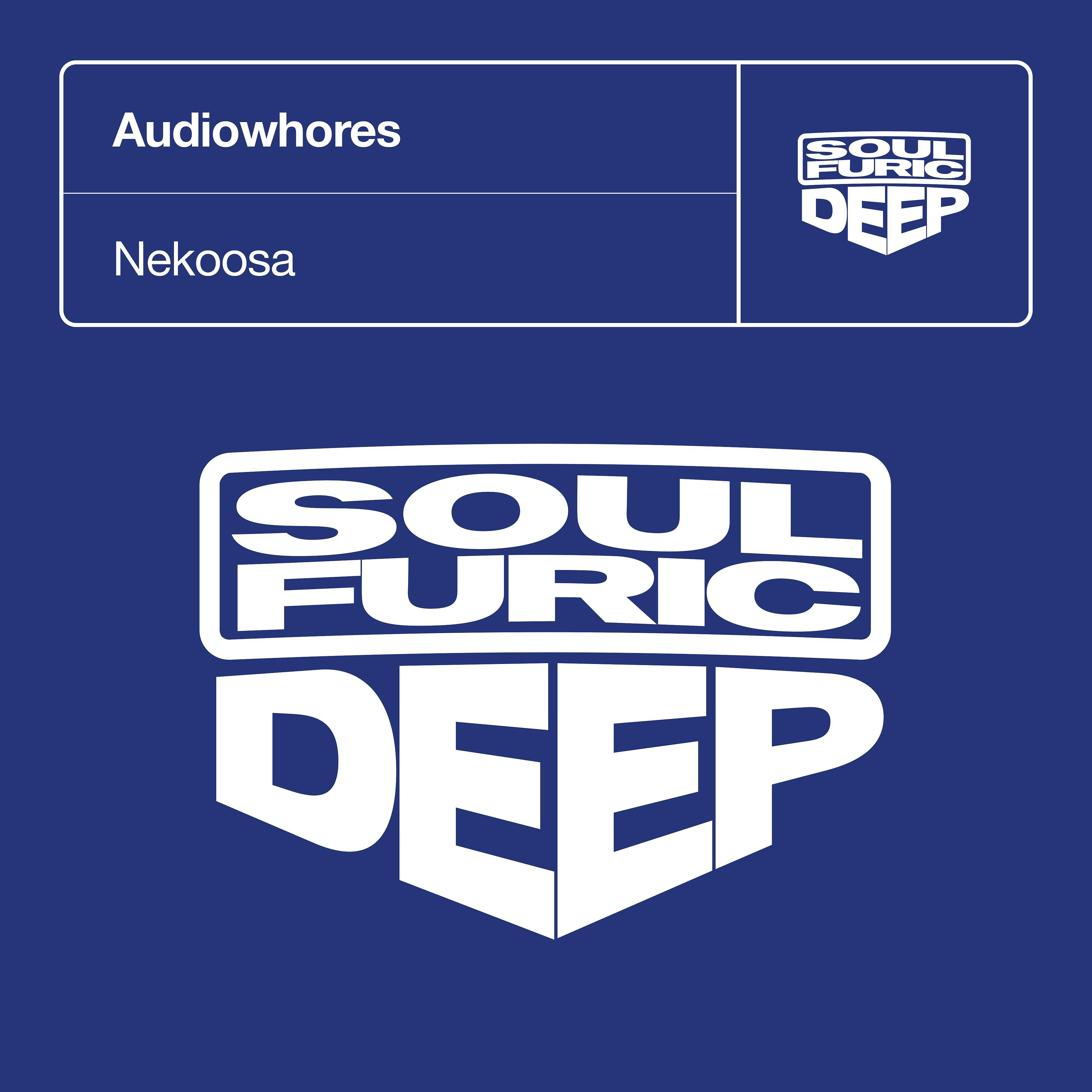 Audiowhores - Nekoosa (JJK Club Mix)