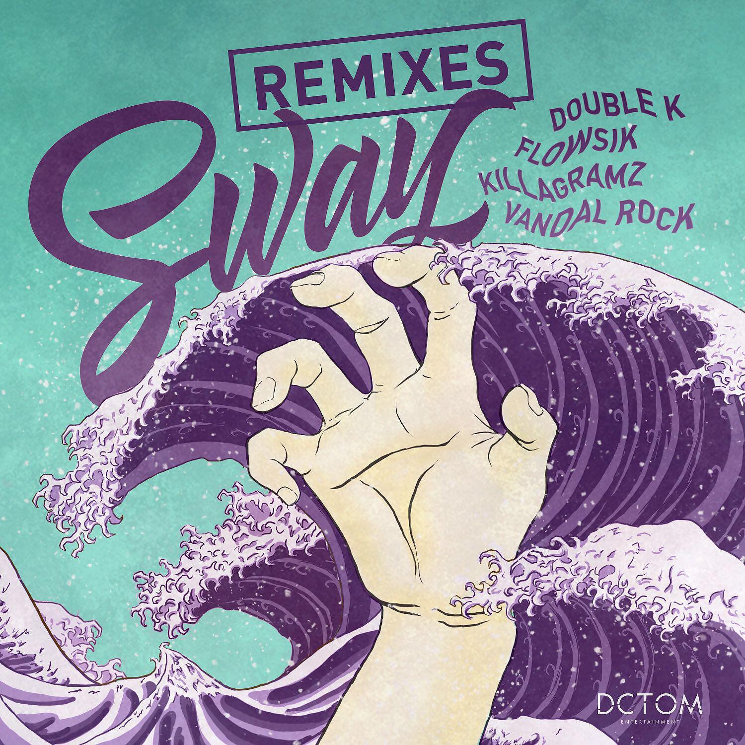 Double K - SWAY (Nuki Remix)