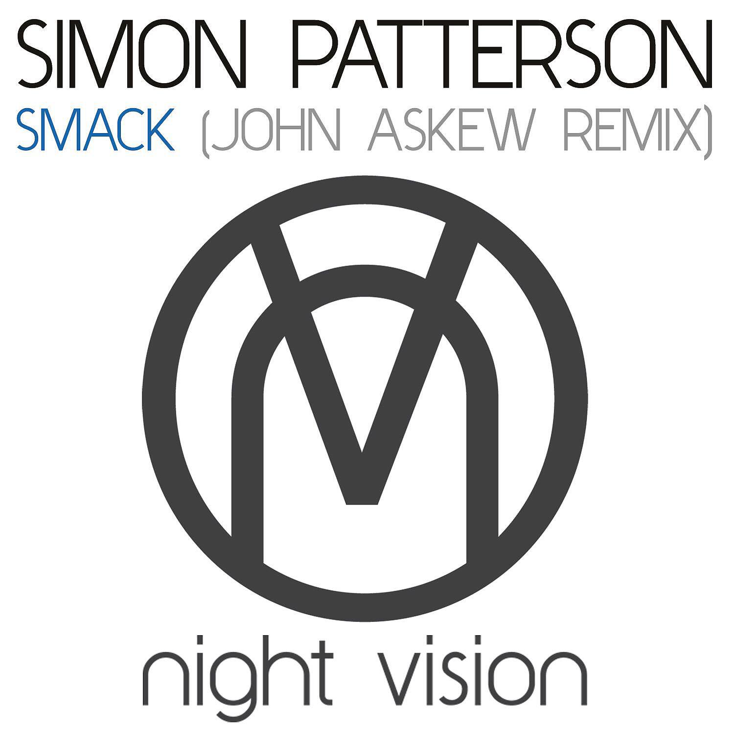 Simon Patterson - Smack (John Askew Remix)