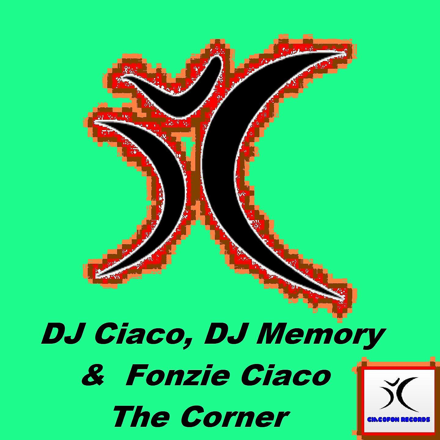 DJ Ciaco - The Corner (FON21 Radio Funky Edit)