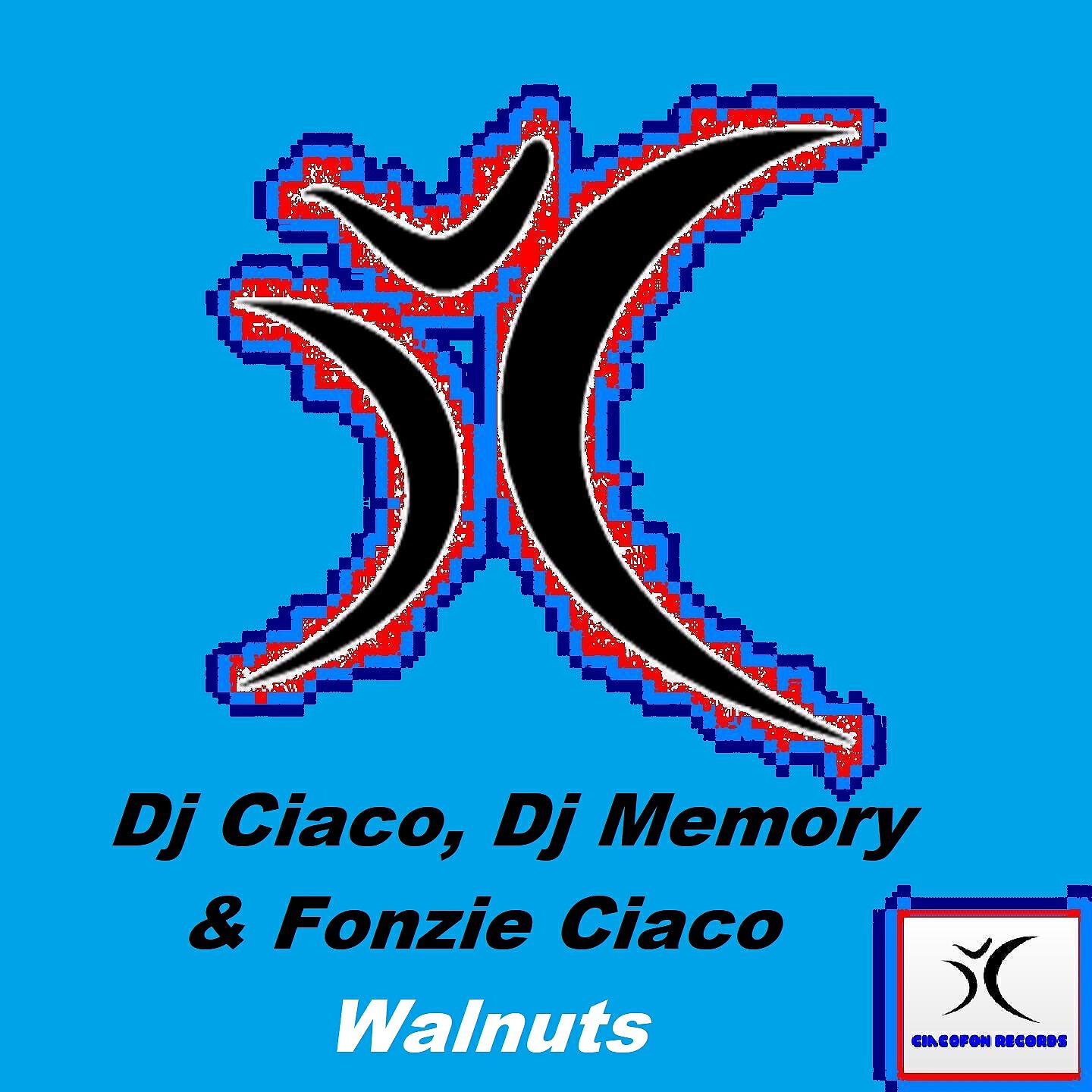 DJ Ciaco - Walnuts (Dj Alf Radio Edit)