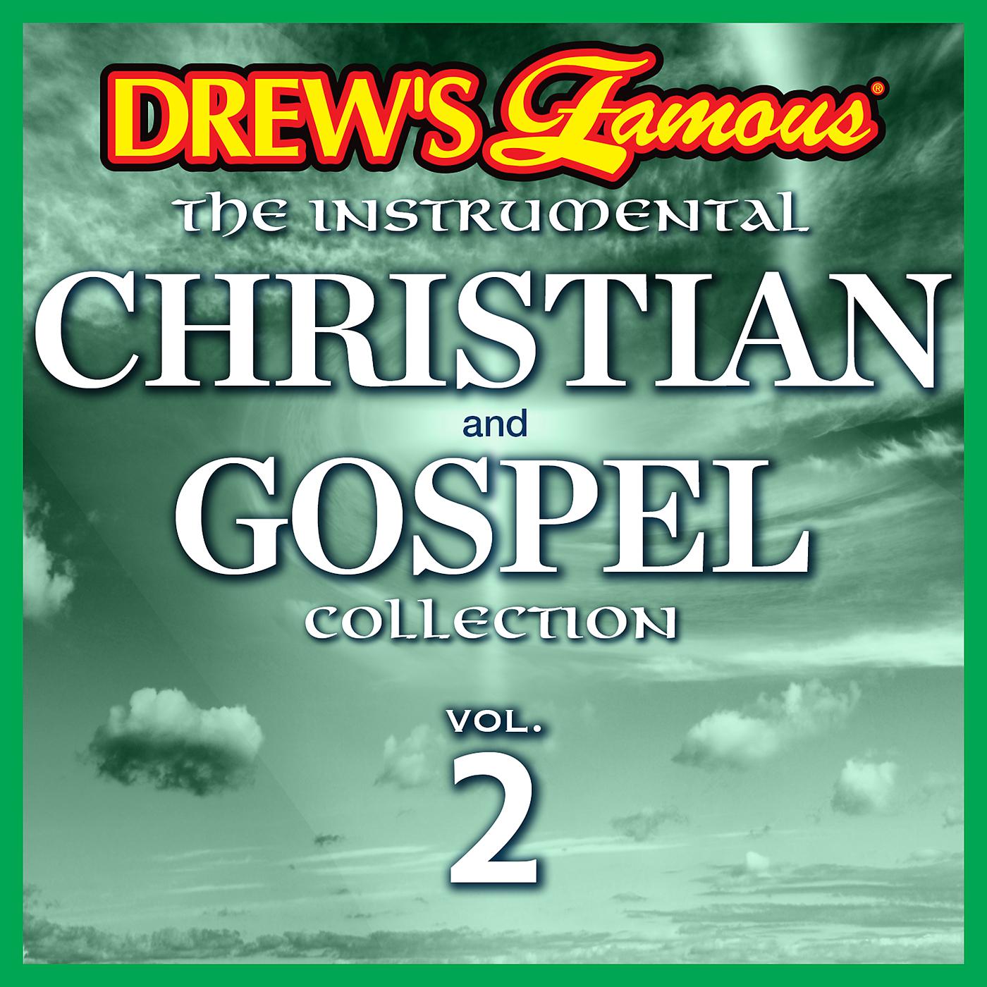 Постер альбома Drew's Famous The Instrumental Christian And Gospel Collection