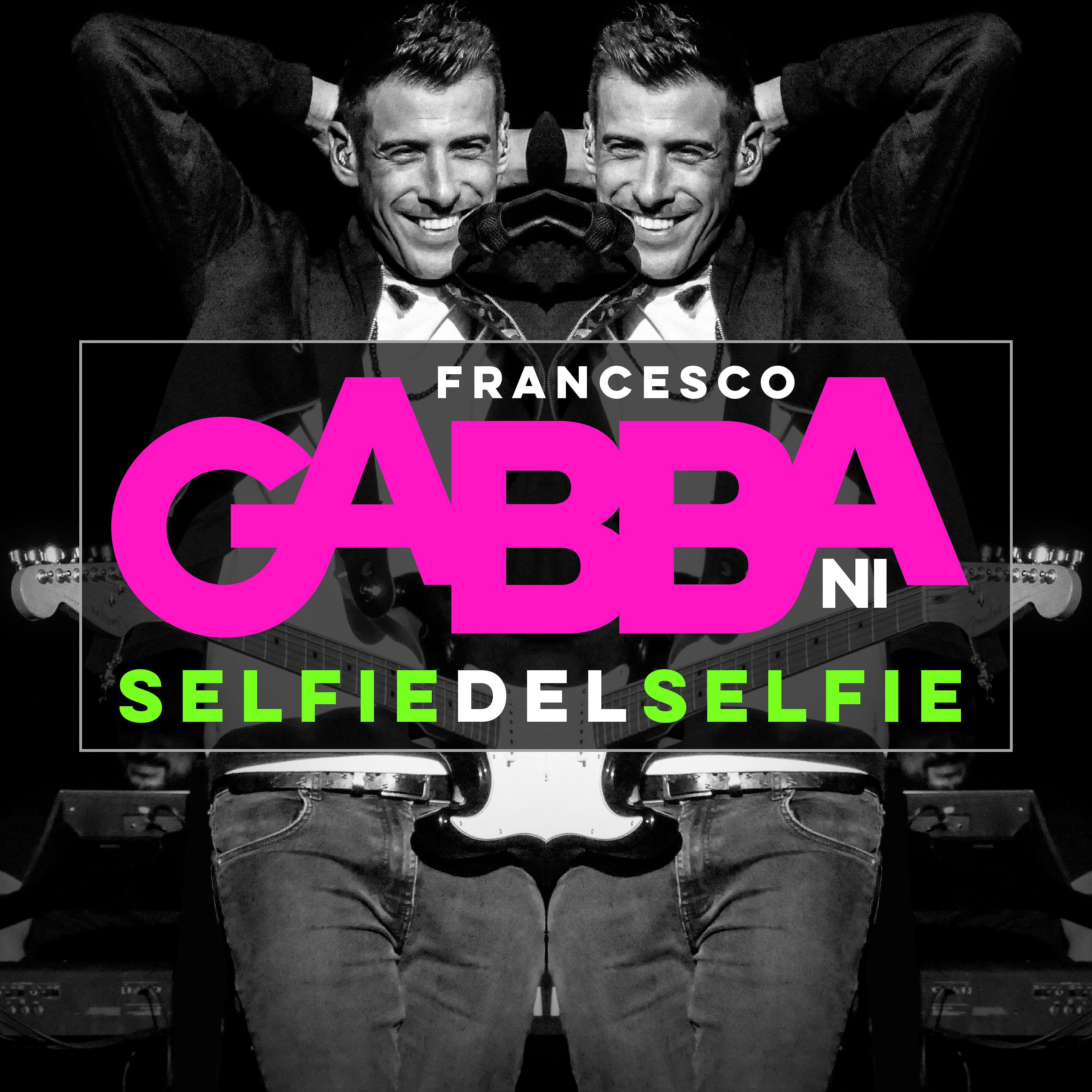 Francesco Gabbani - Selfie Del Selfie