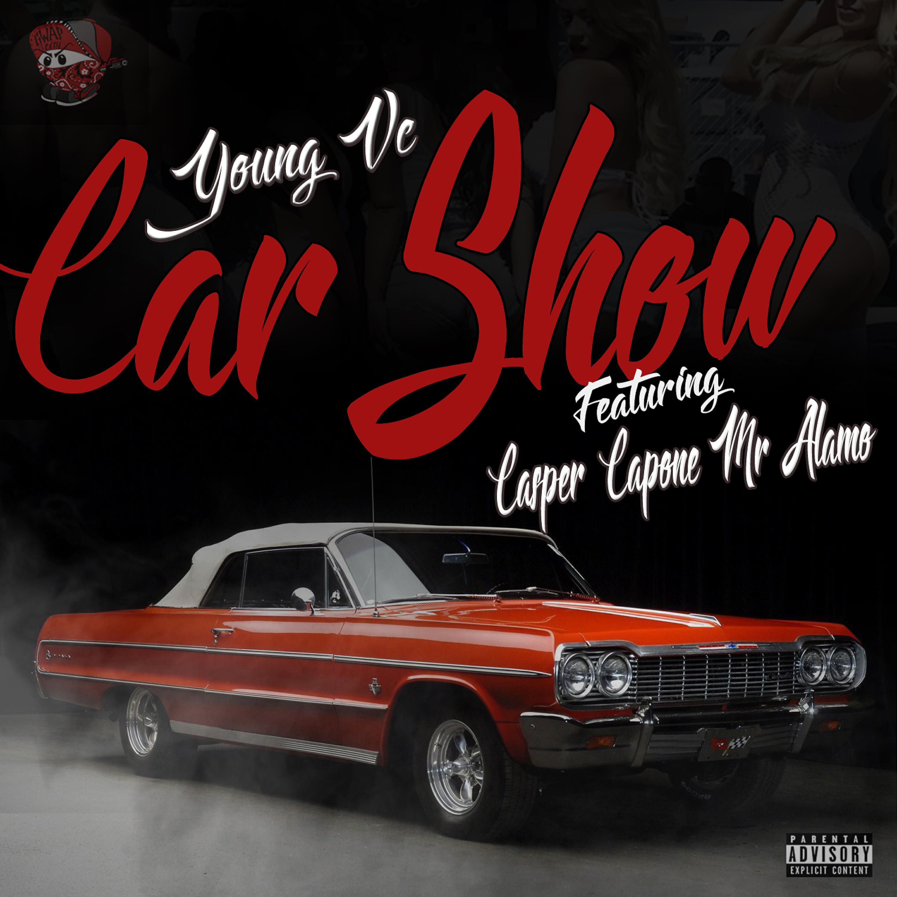 Young Vc - Car Show (feat. Casper Capone & Mr Alamo)