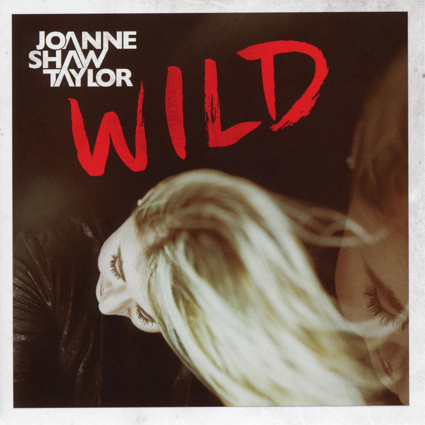 Joanne Shaw Taylor - I Wish I Could Wish You Back