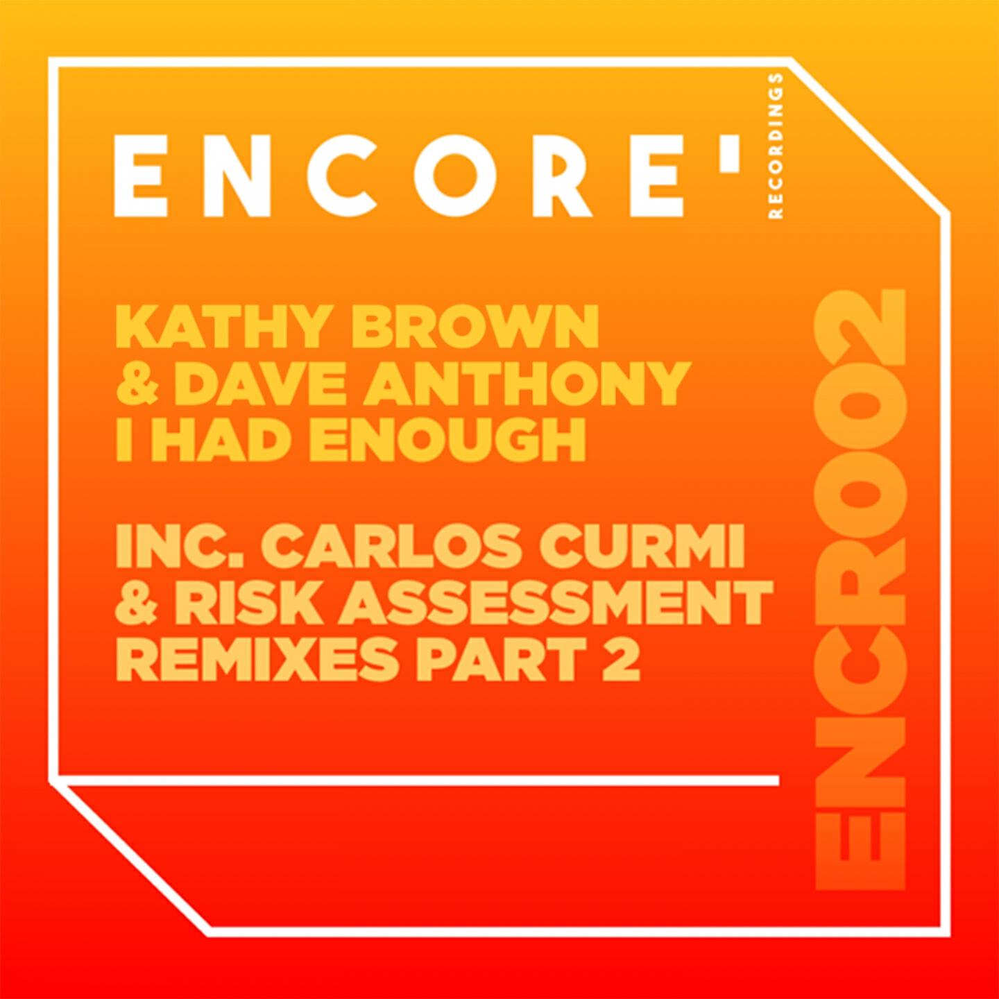 Kathy Brown - I Had Enough (Risk Assessment Powerhouse Mix)