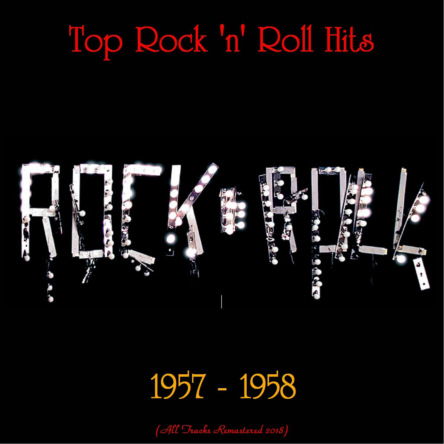 Постер альбома Top Rock 'N' Roll Hits 1957-58
