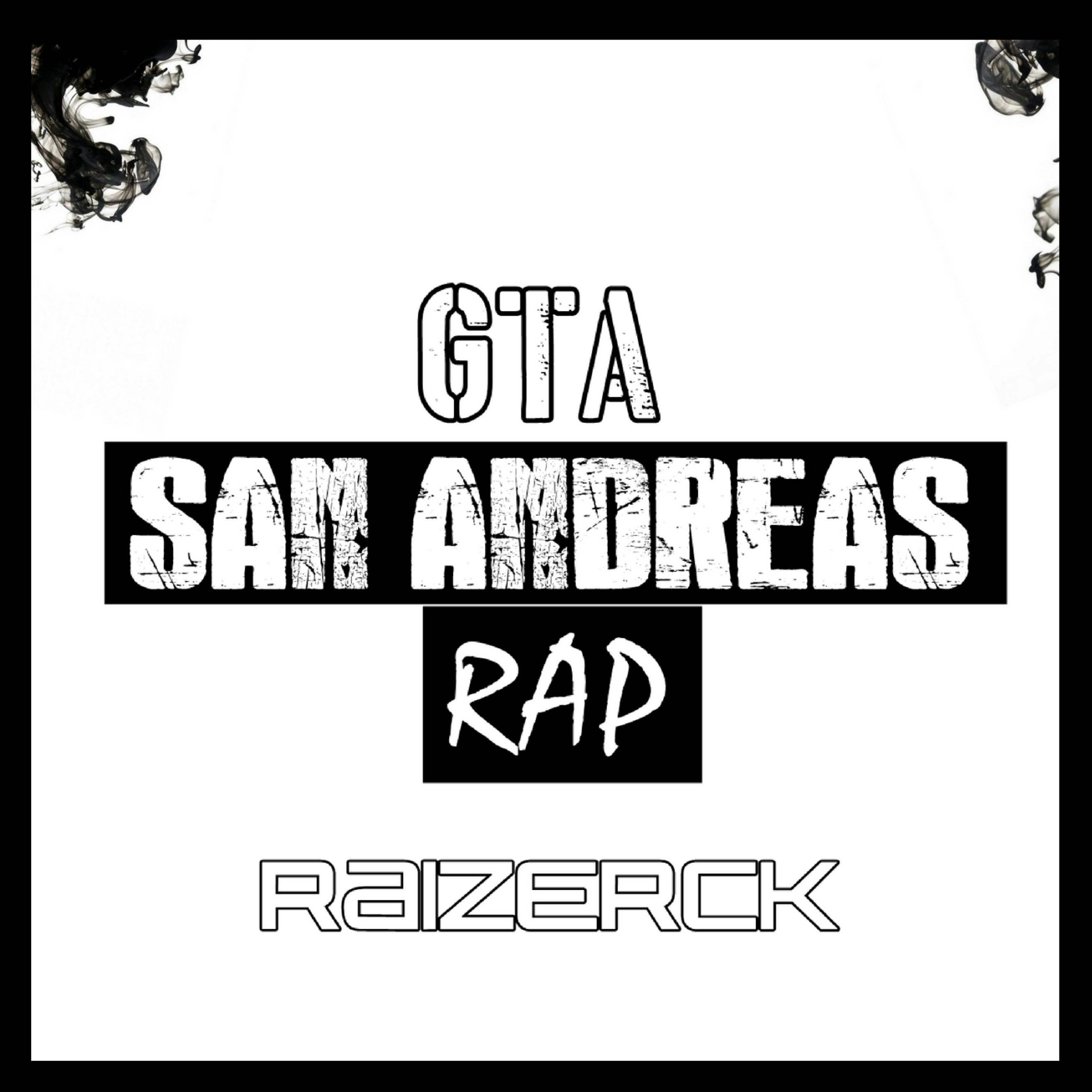 Постер альбома Gta San Andreas Rap