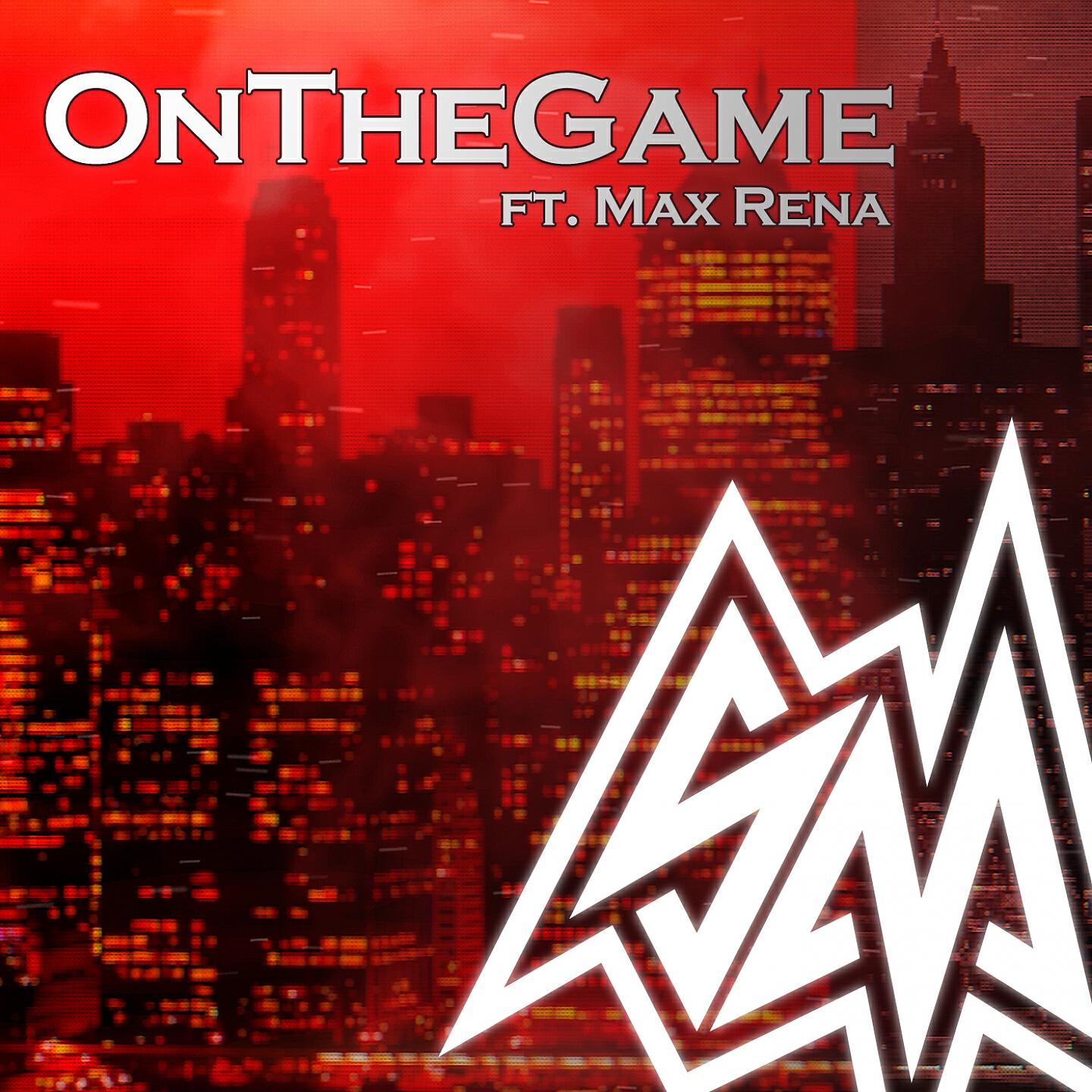 Max Rena - On the Game