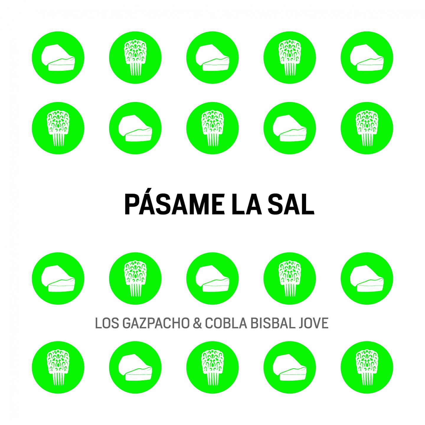 Постер альбома Pásame la Sal