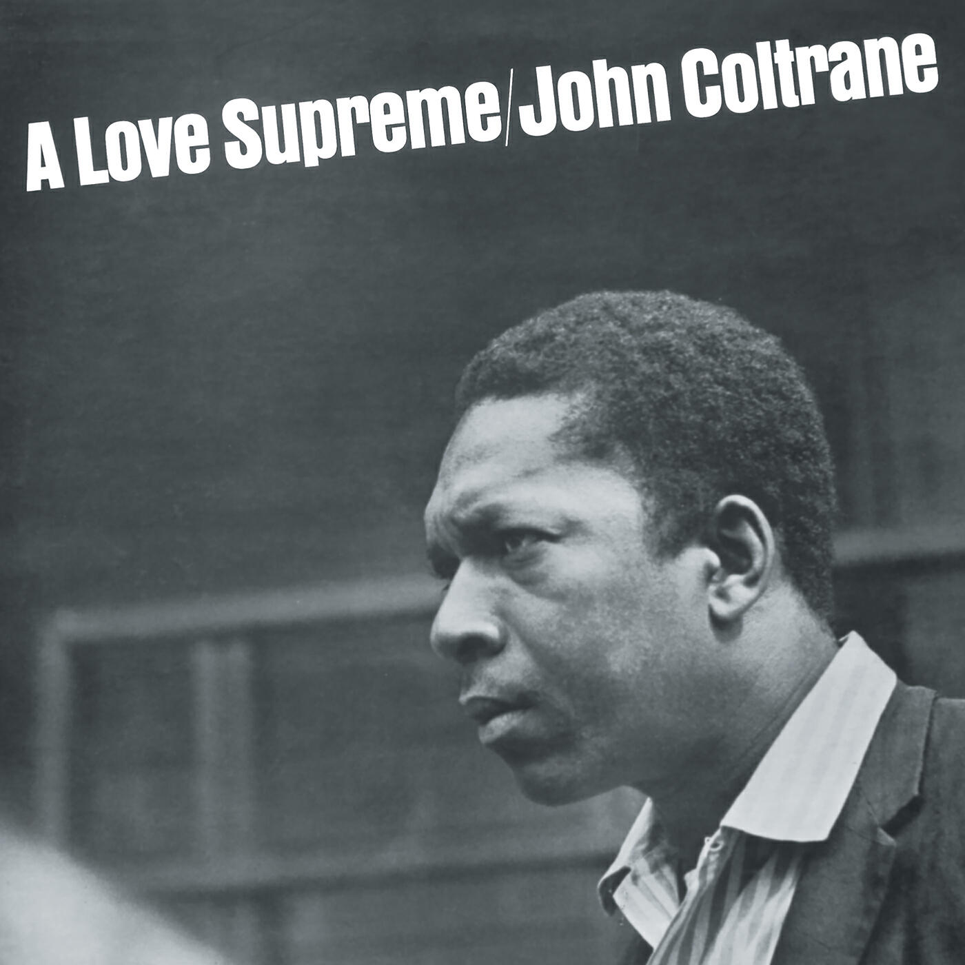 John Coltrane - A Love Supreme, Pt. IV - Psalm