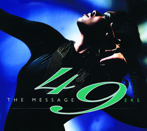 49ers - The Message (Radio Edit)