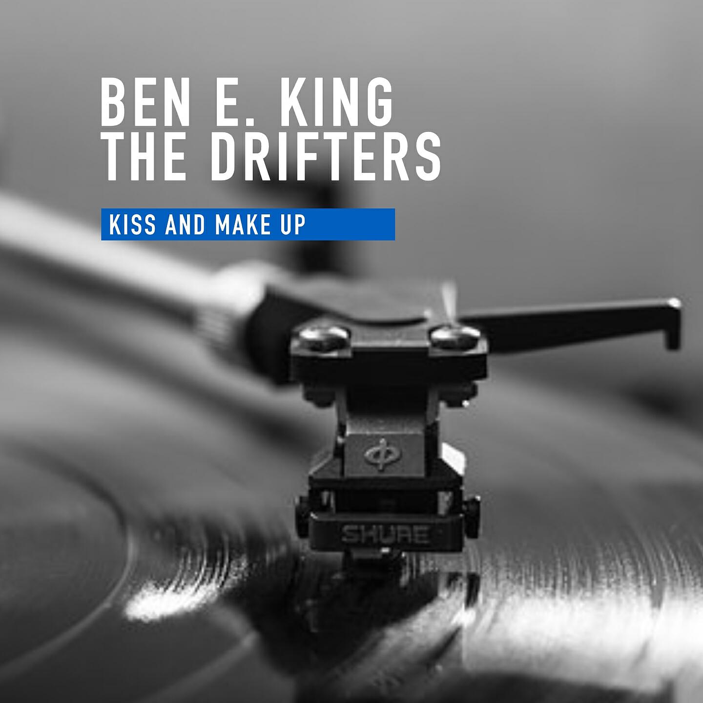 Ben E. King & The Drifters - (If Your Cry) True Love, True Lov