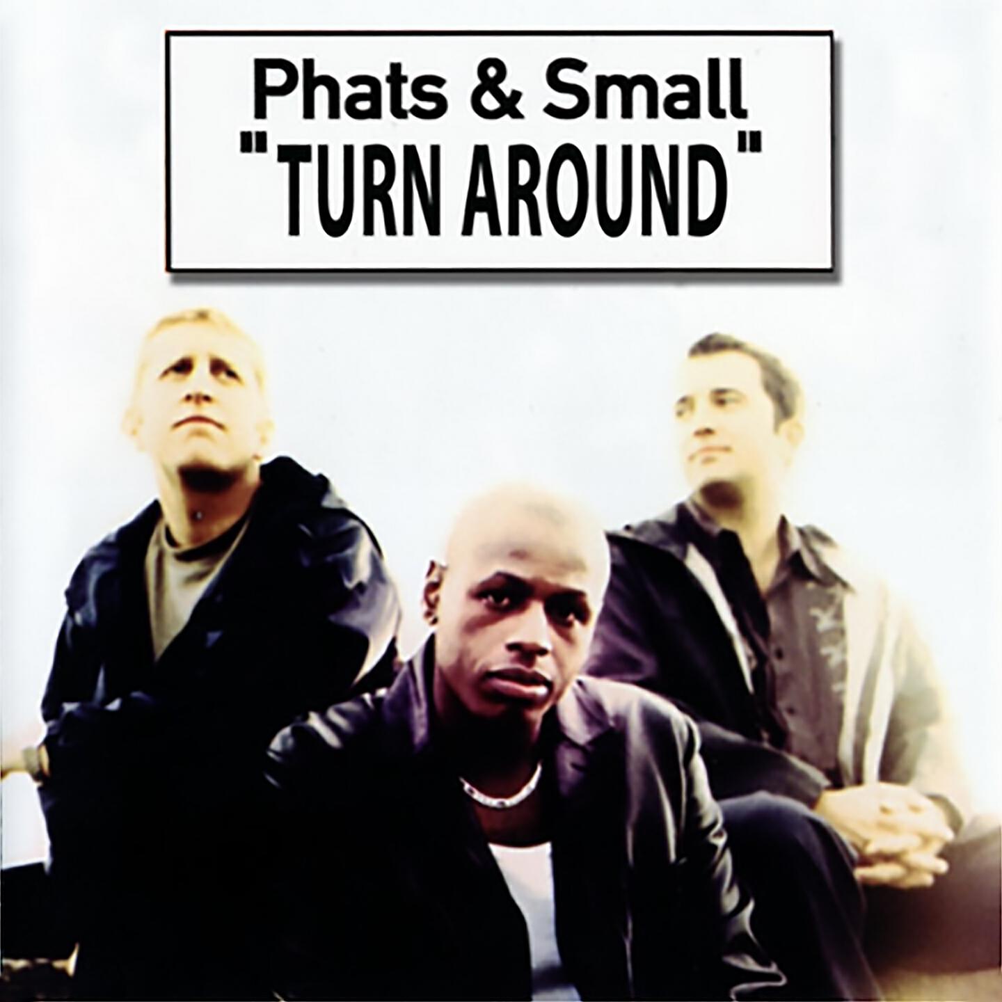 Phats & Small - Turn Around (Norman Cook Remix)