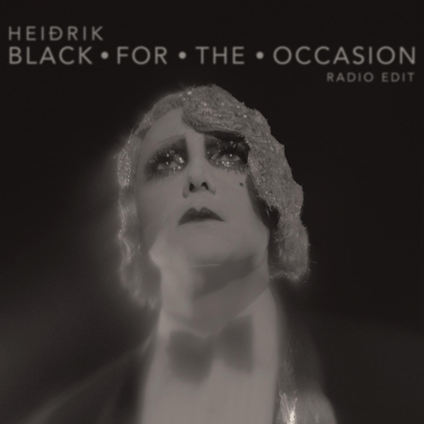 Постер альбома Black for the Occasion (Radio Edit)