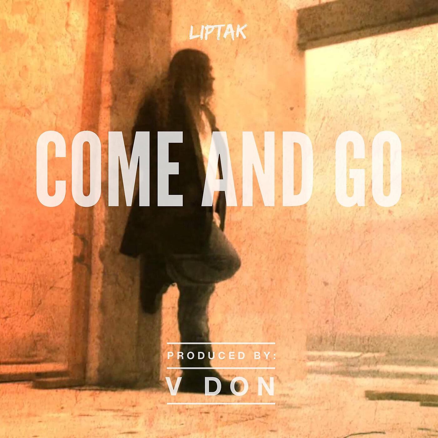 Liptak - Come and Go