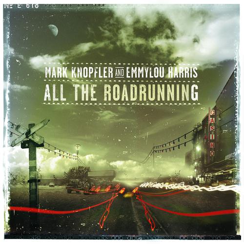Постер альбома All The Roadrunning (Std UK & Intl Version)