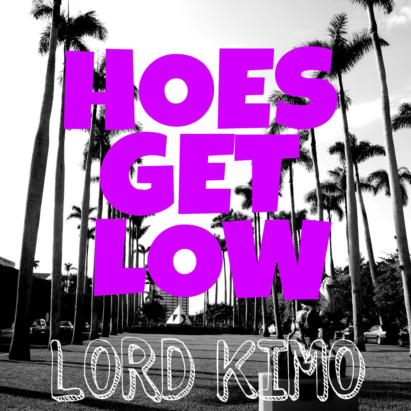 LORD KIMO - Hoes Get Low