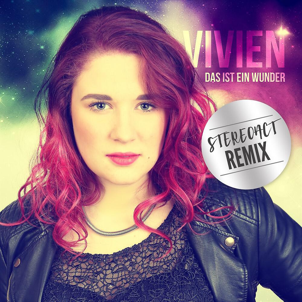 VIVIEN - Das ist ein Wunder (Stereoact Radio Mix)