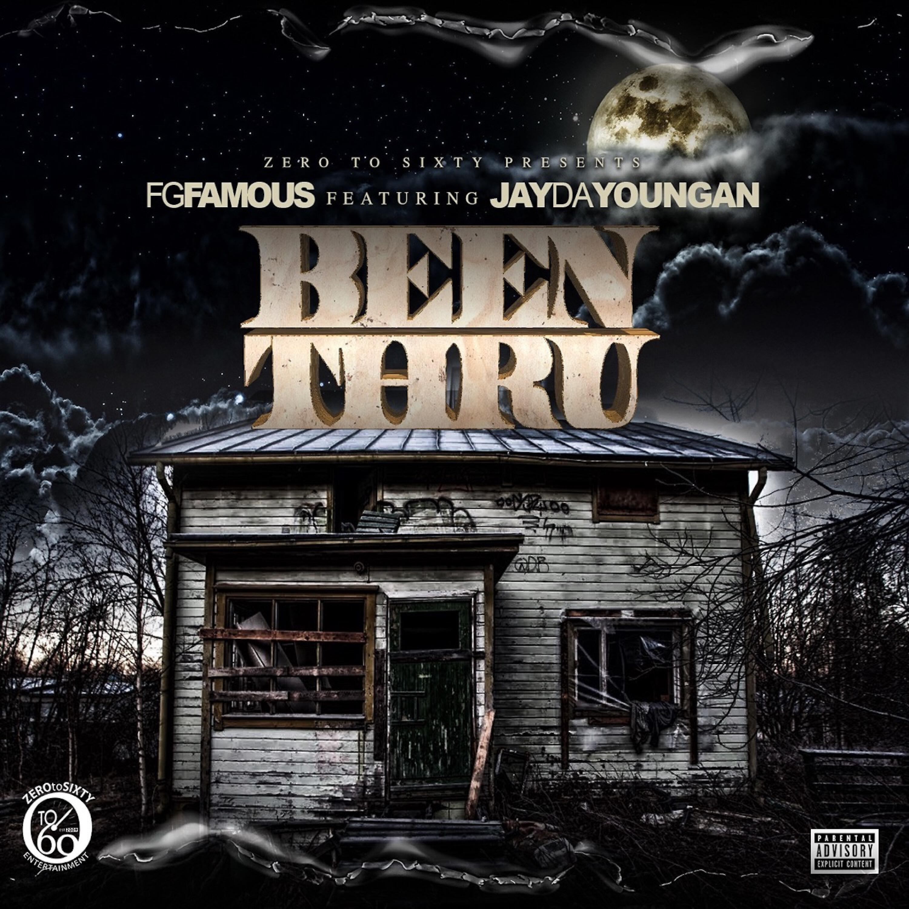 FG Famous - Been Thru (feat. Jaydayoungan)