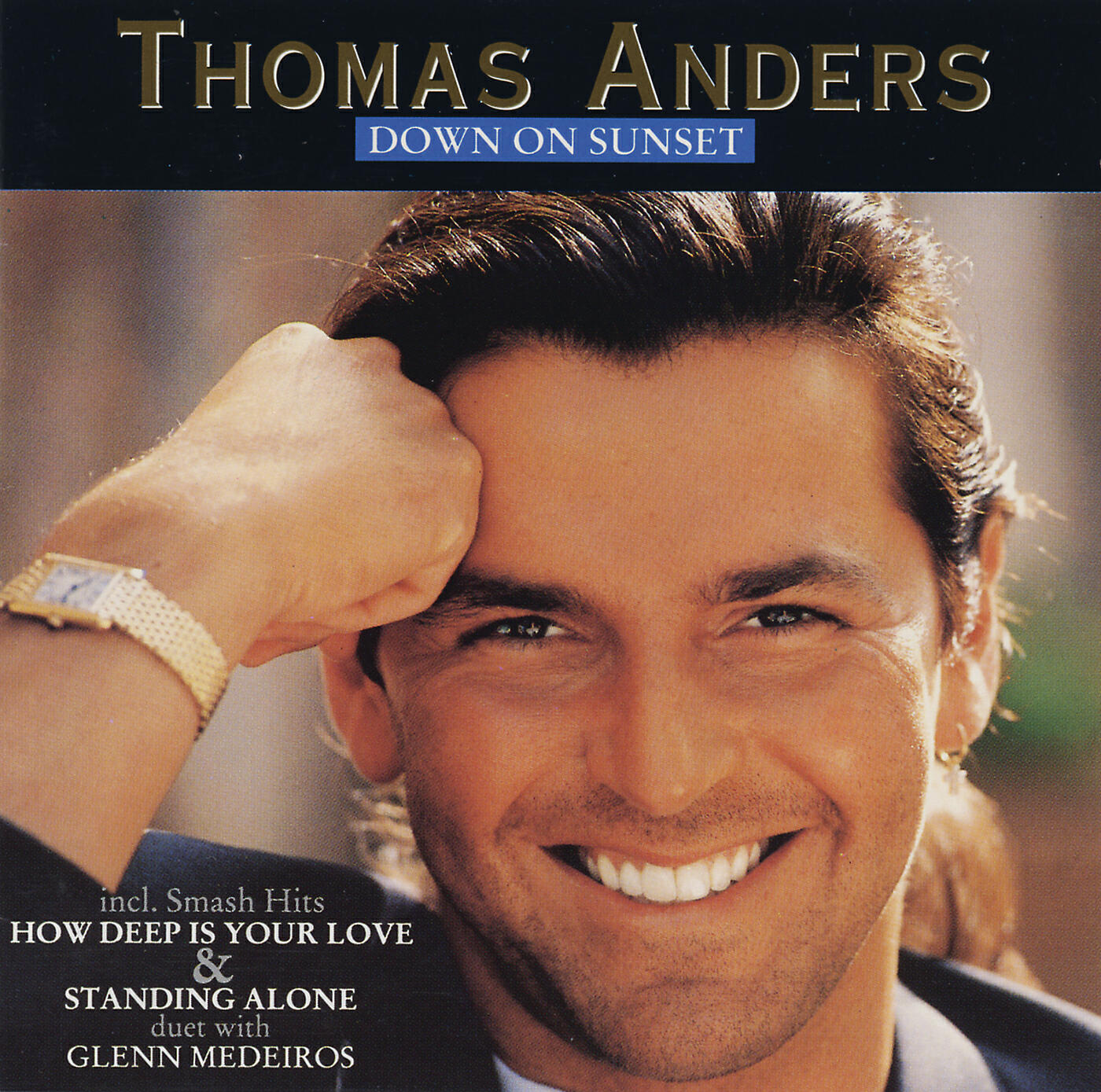 Thomas Anders - You Have Rescued Me