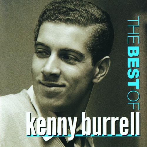 Постер альбома The Best Of Kenny Burrell