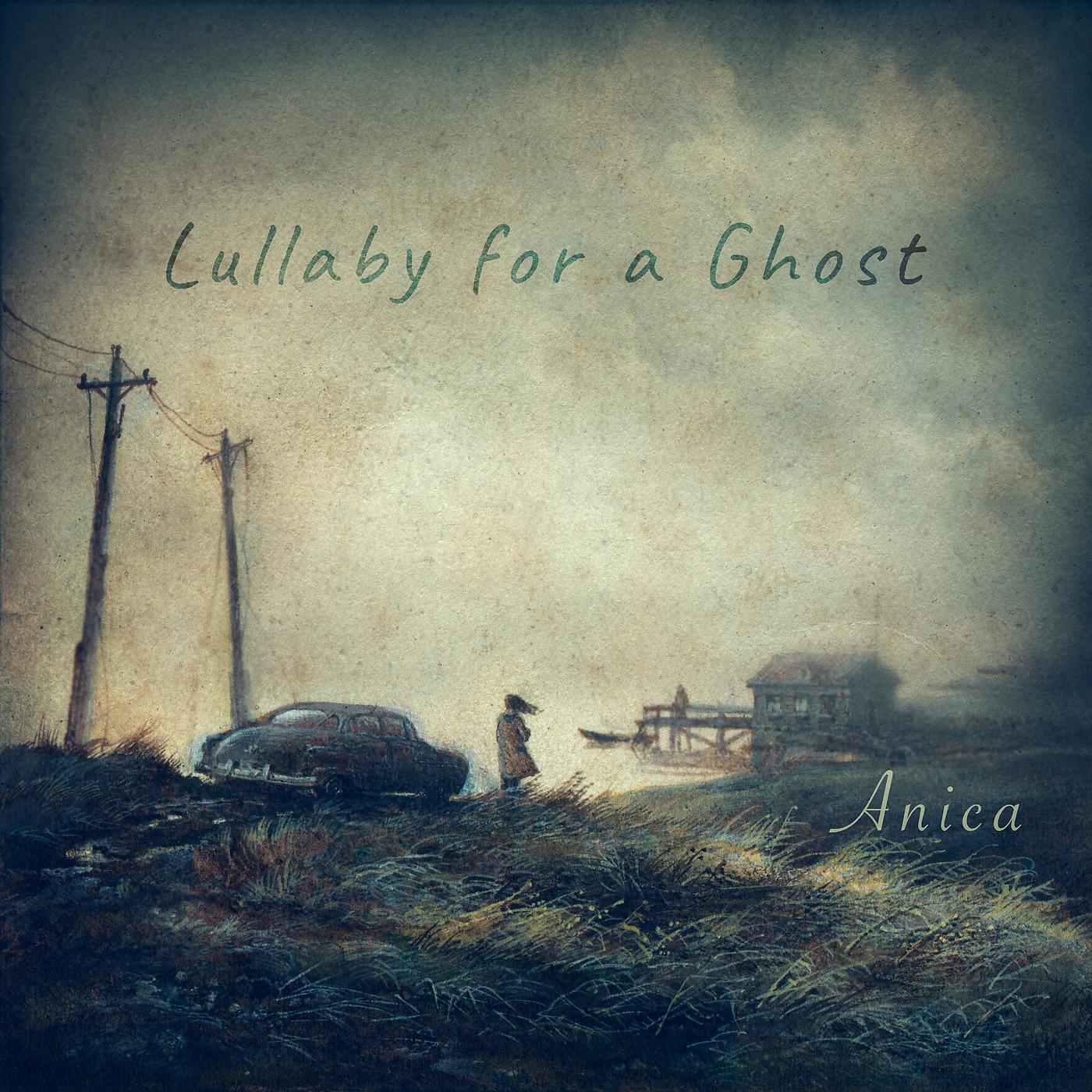 Постер альбома Lullaby for a Ghost