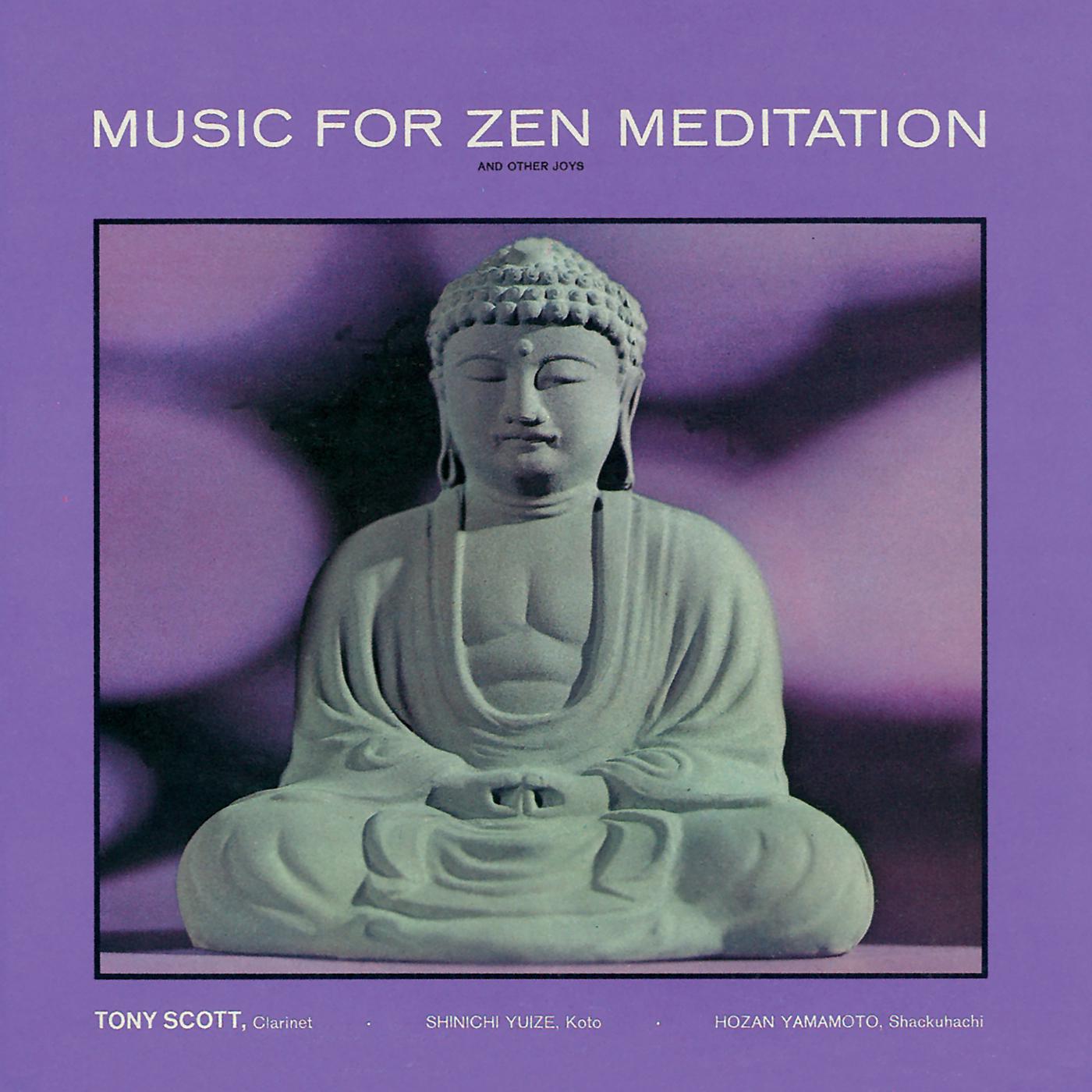 Постер альбома Music For Zen Meditation And Other Joys