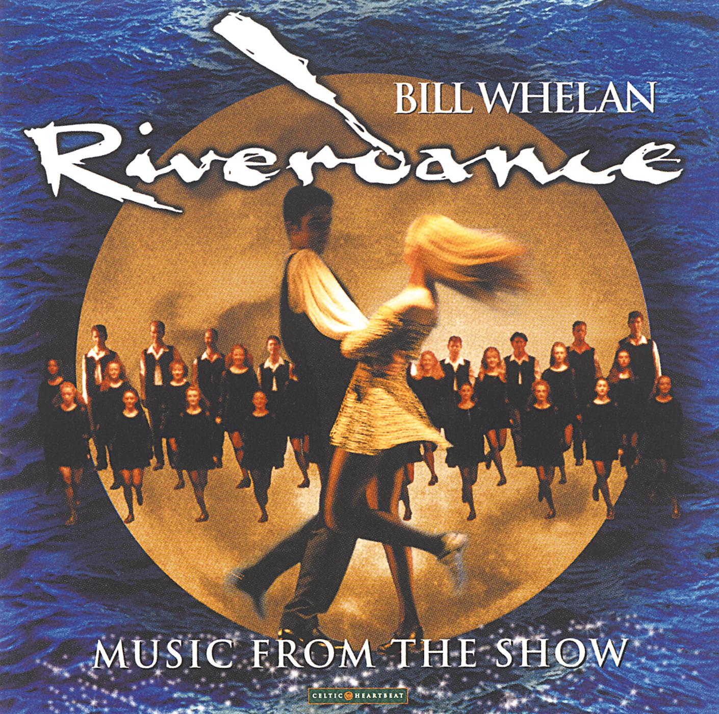 Постер альбома Riverdance (Music From the Show)