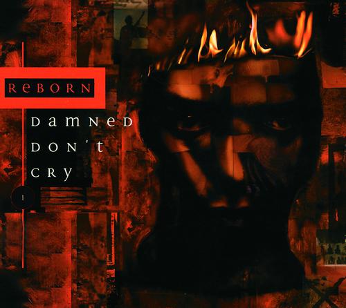 Постер альбома Damned Don't Cry