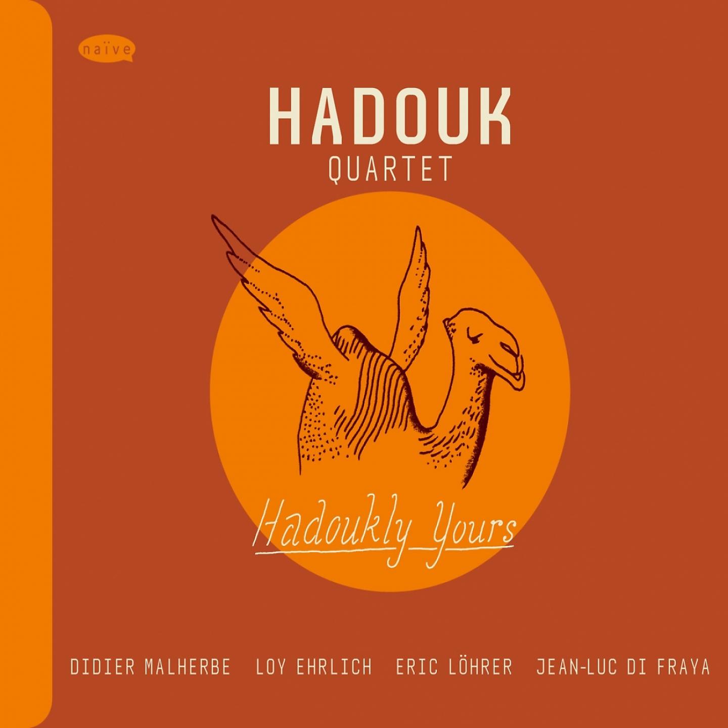 Постер альбома Hadoukly Yours