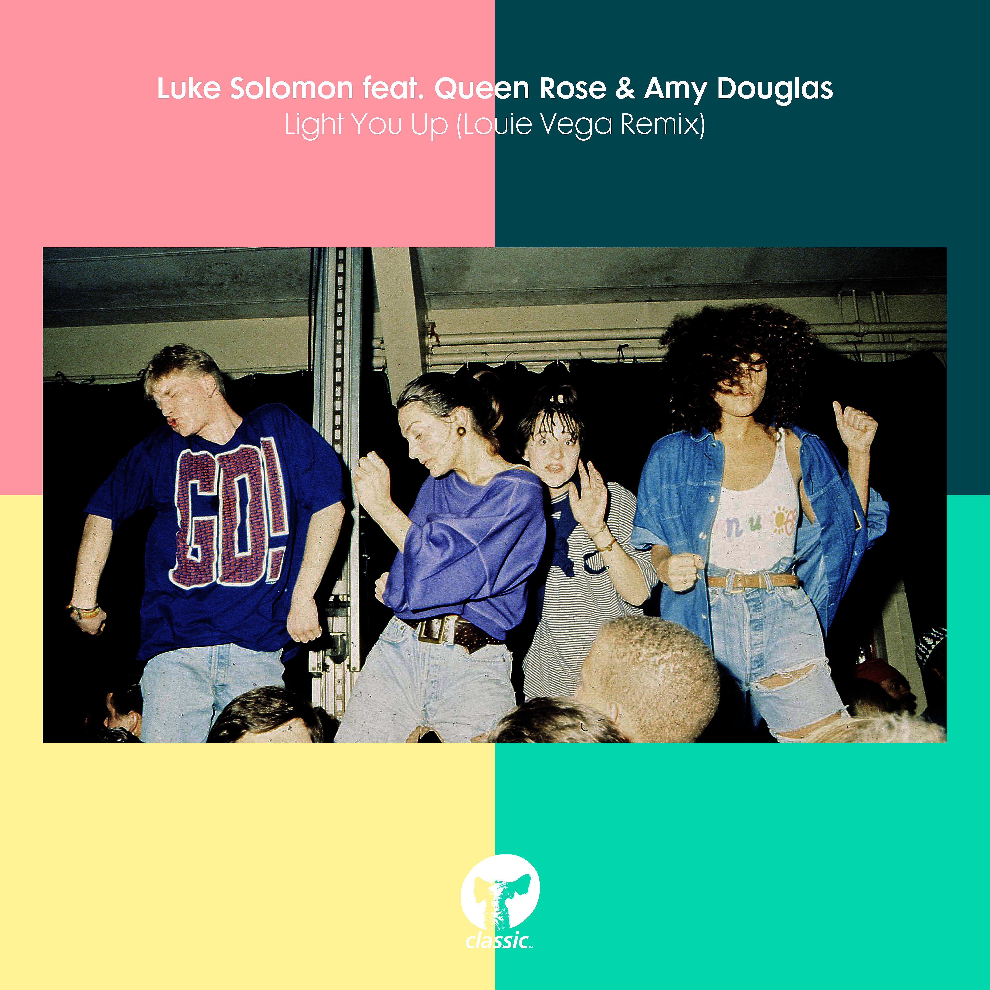 Luke Solomon - Light You Up (feat. Queen Rose & Amy Douglas) [Louie Vega Remix]