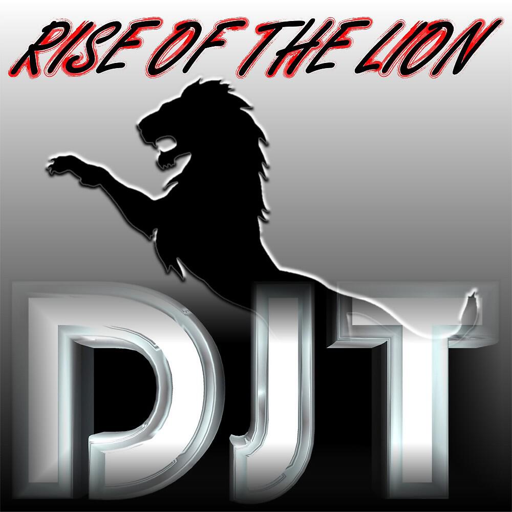 DJT - Rise of the Lion