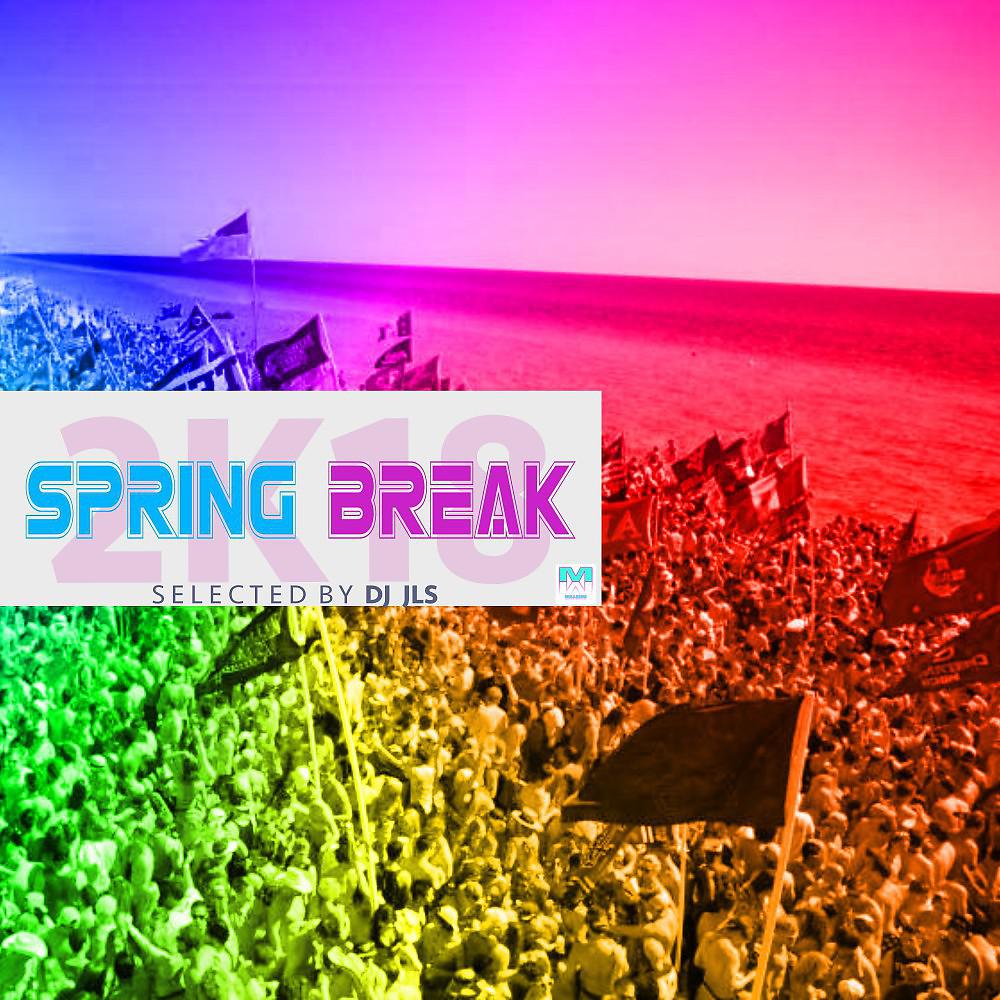 Постер альбома Spring Break 2018