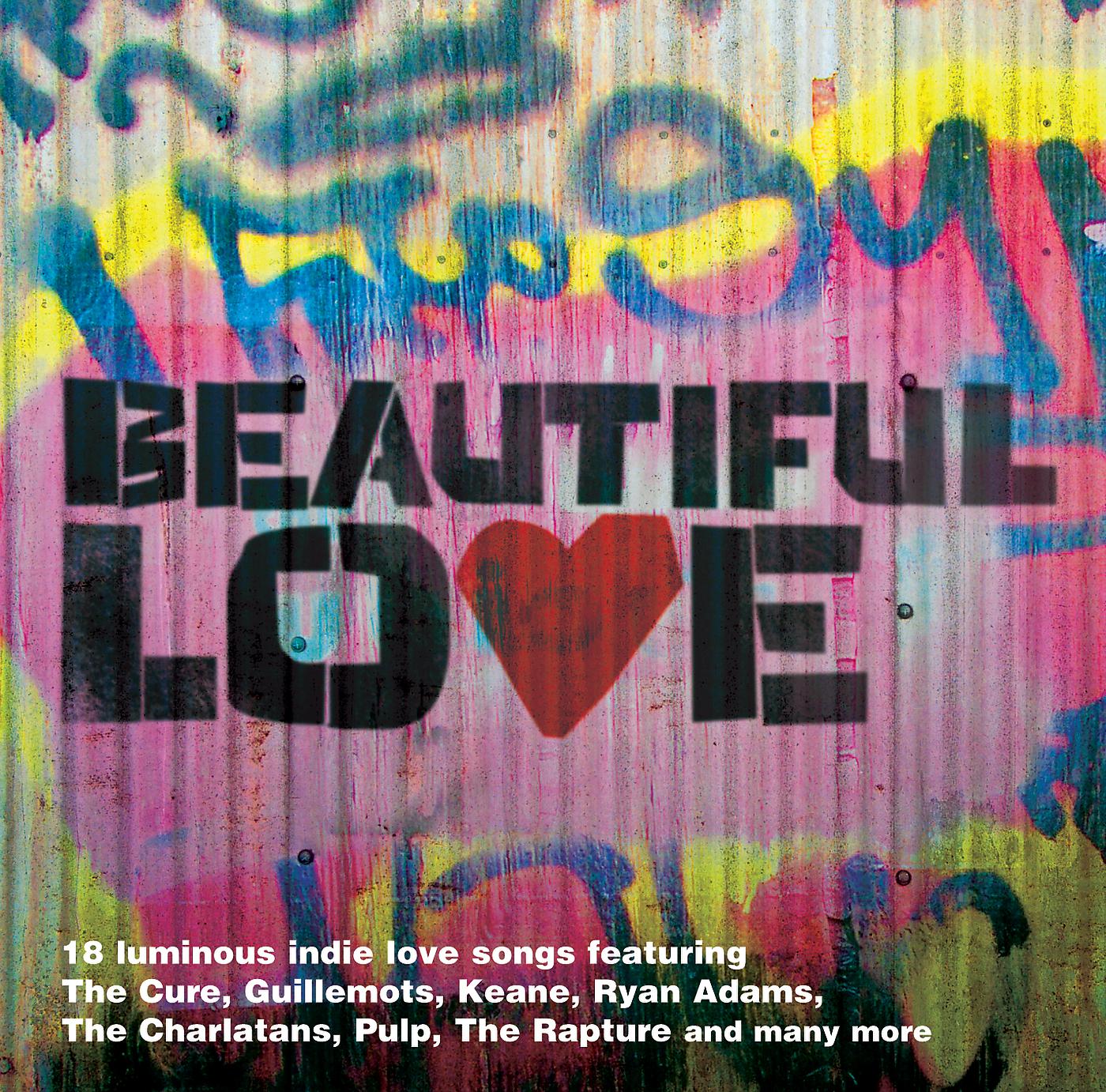 Постер альбома Beautiful Love:The Indie Love Songs Collection